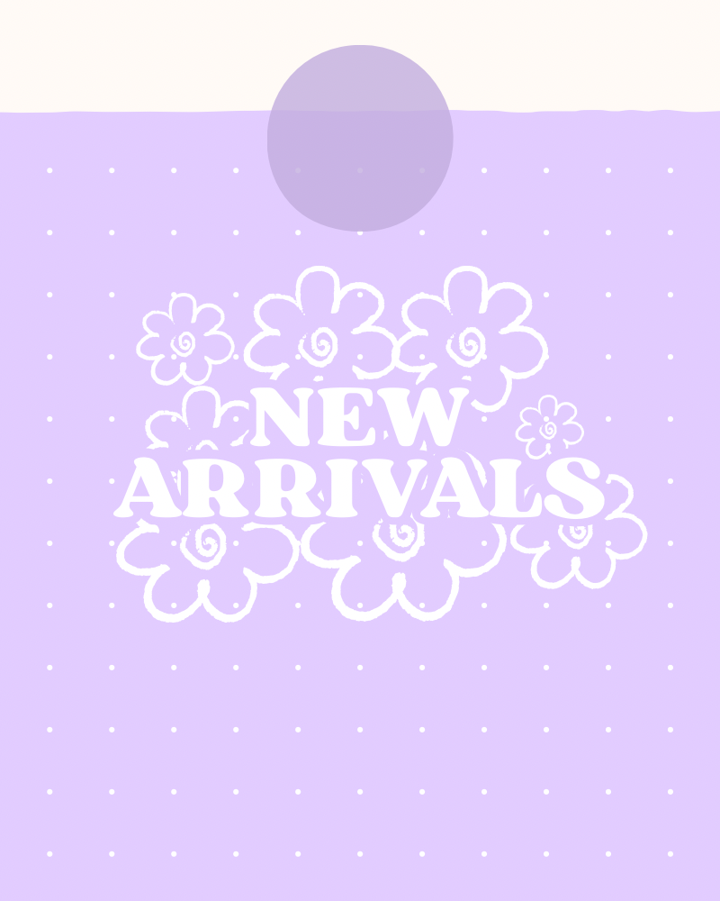 New arrivals
