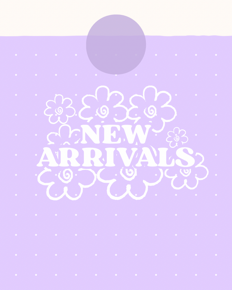 New arrivals